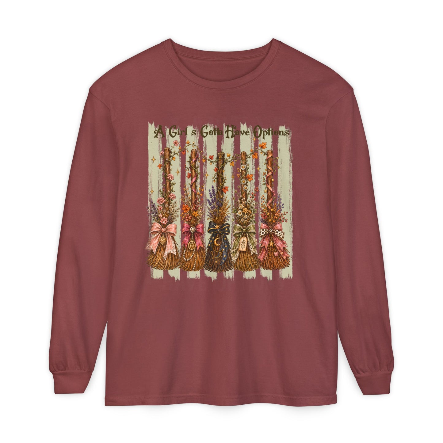 A Girl's Gotta Have Options | Comfort Colors Long Sleeve Tee
