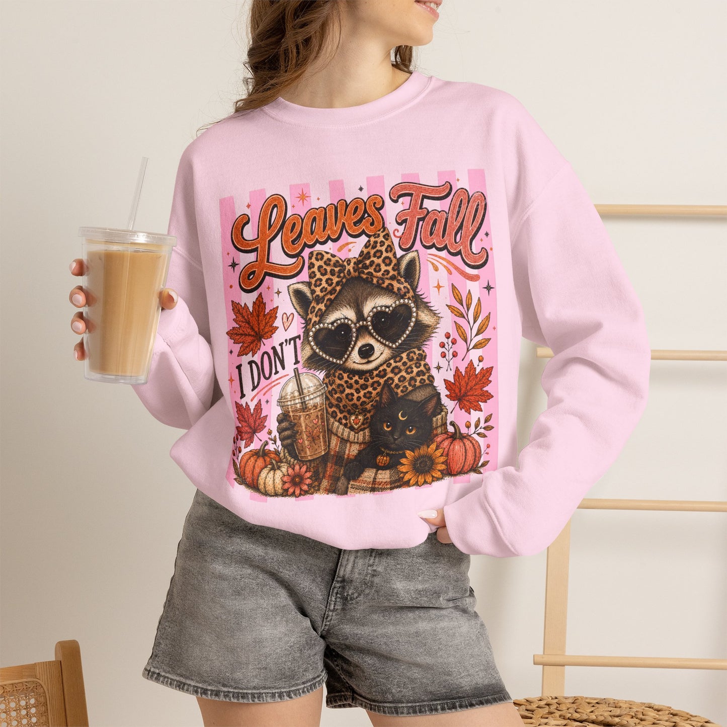 Leaves Fall, I Don't | Crewneck Sweatshirt