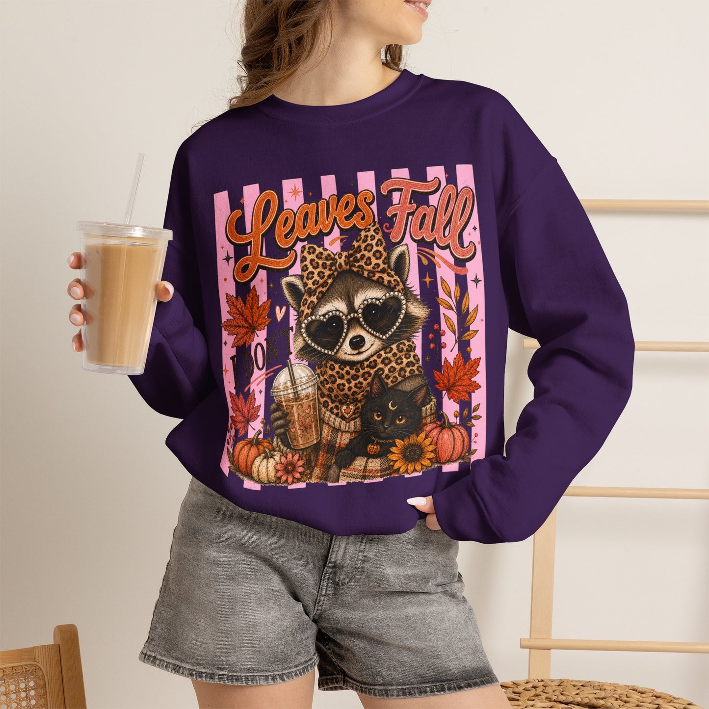 Leaves Fall, I Don't | Crewneck Sweatshirt