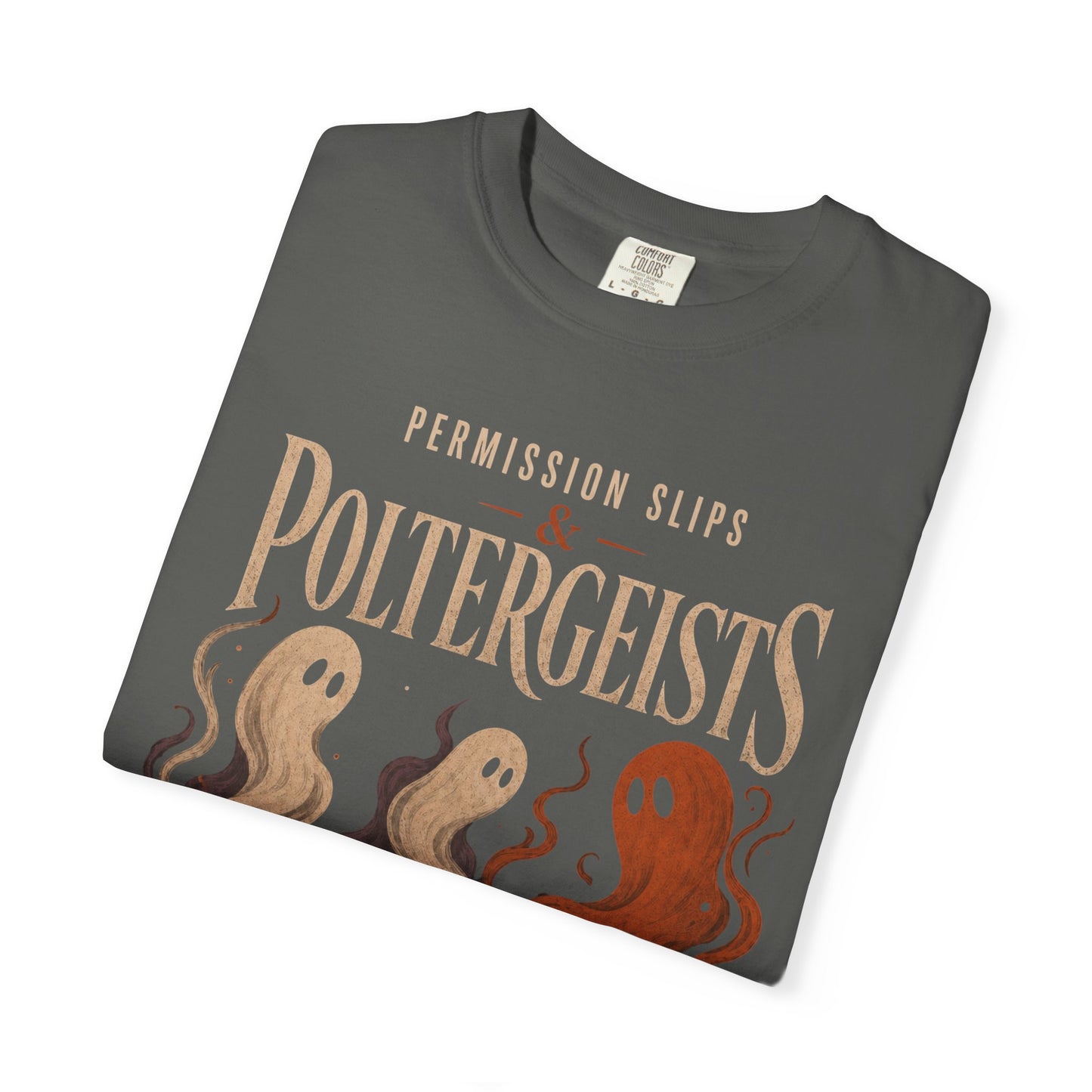 Permission Slips & Poltergeists Comfort Colors Halloween Tee