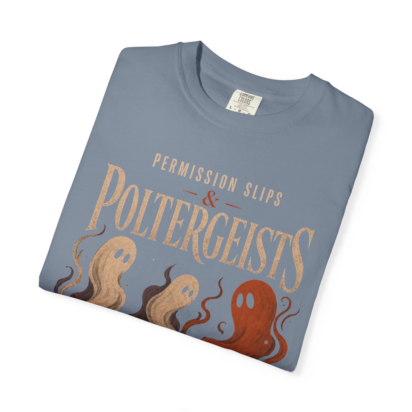 Permission Slips & Poltergeists Comfort Colors Halloween Tee