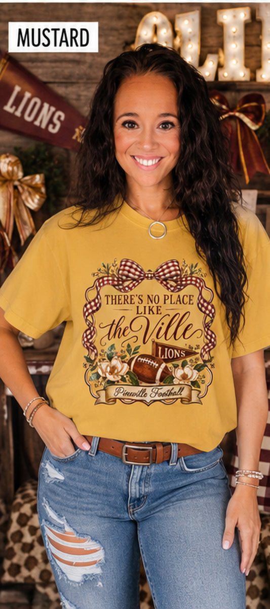 There’s No Place Like the Ville | Pineville Lions Comfort Colors Tee