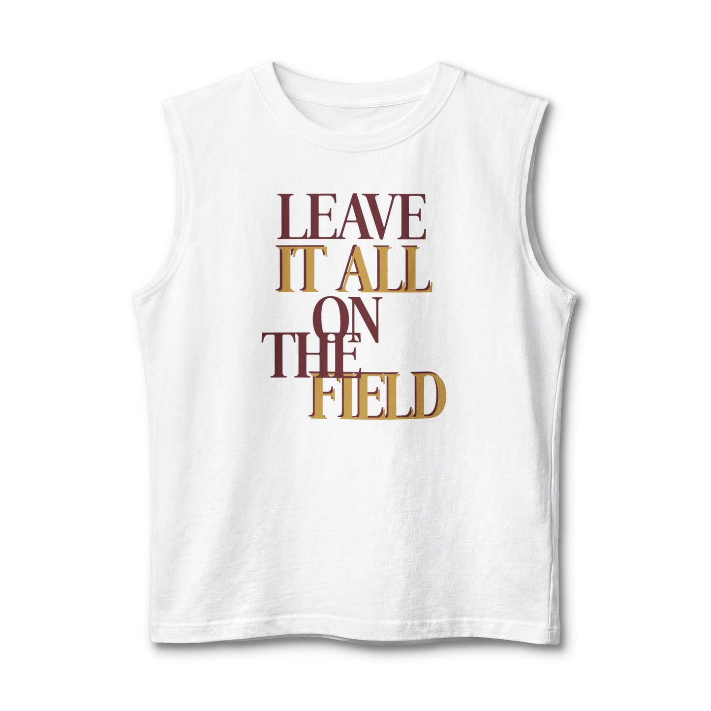 Leave It All on the Field Football Muscle Tank