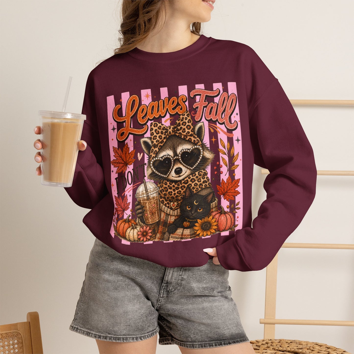 Leaves Fall, I Don't | Crewneck Sweatshirt