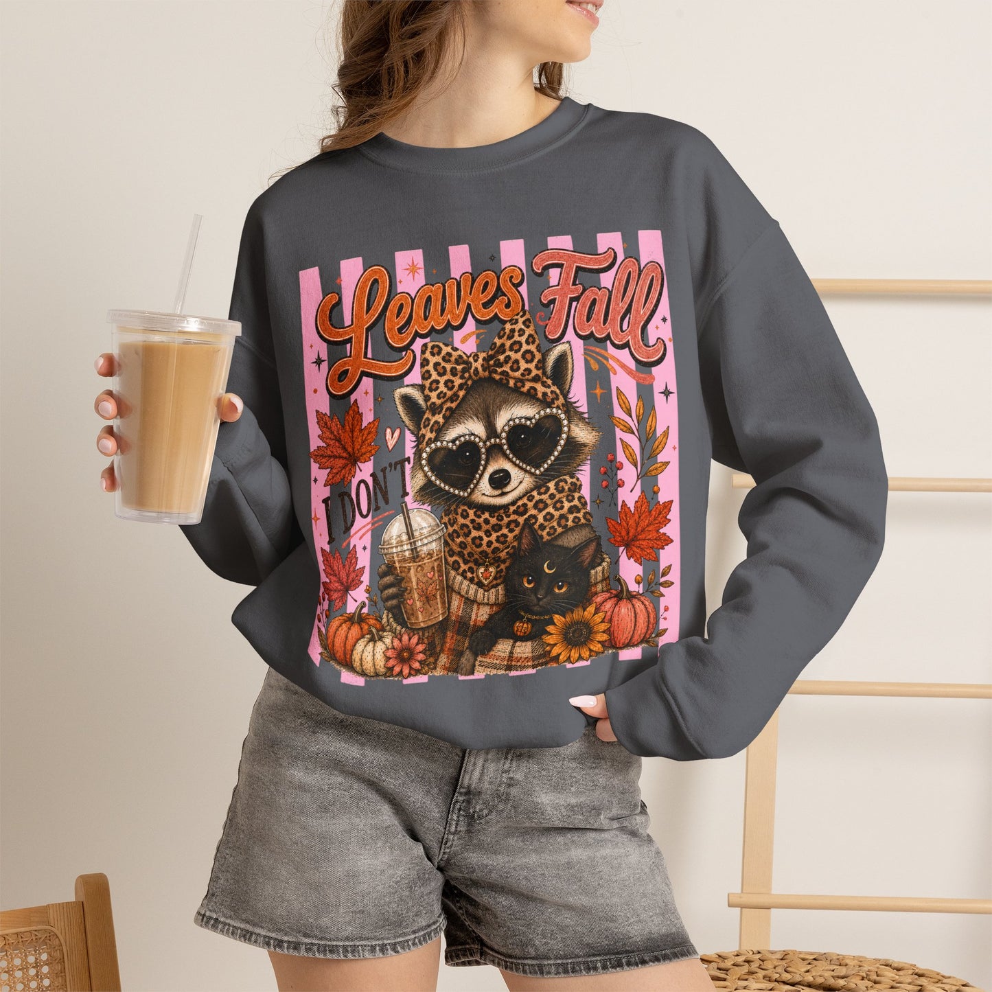 Leaves Fall, I Don't | Crewneck Sweatshirt
