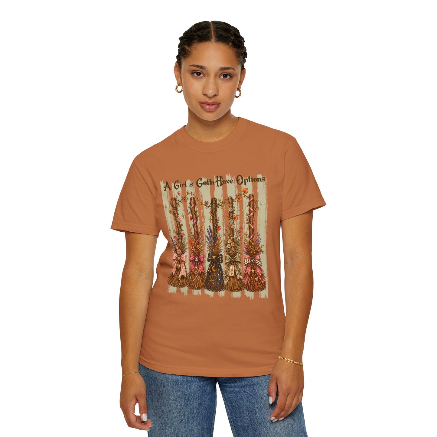 A Girl's Gotta Have Options | Comfort Colors Tee