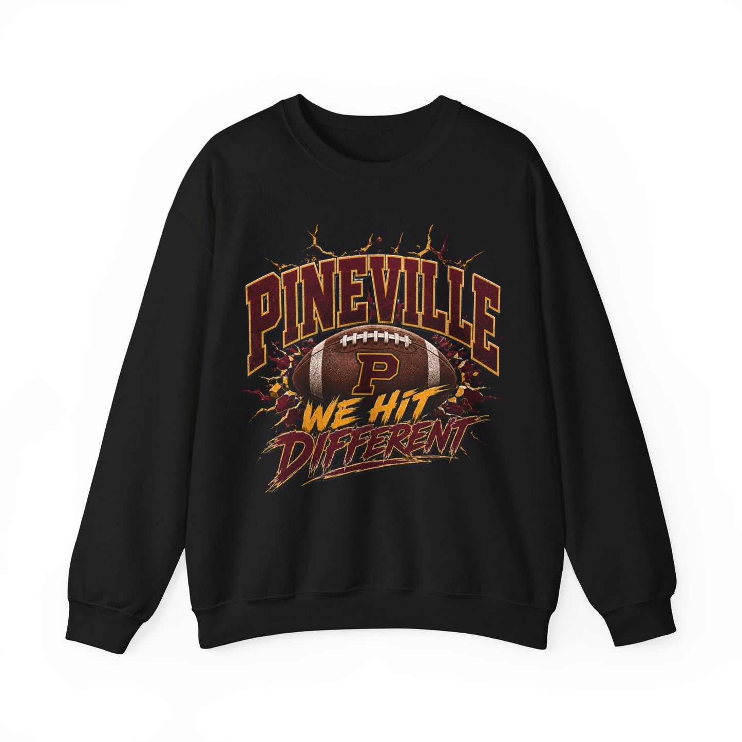 Pineville We Hit Different | Crewneck Sweatshirt